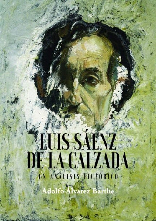 Portada 'Luis Sáenz de la Calzada, un análisis pictórico', de Adolfo Álvarez Barthe. 