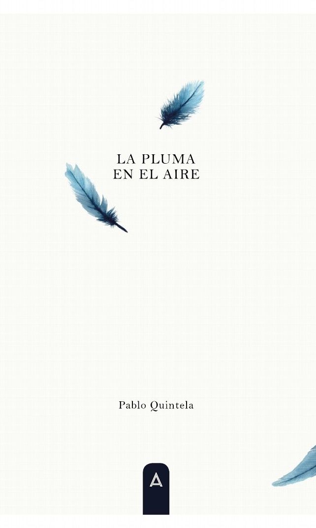 Portada de 'La pluma en el aire' de Pablo Quintela.